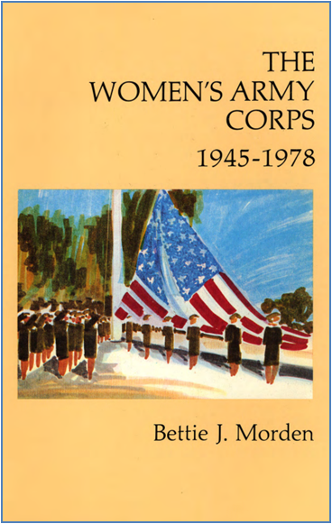 Book Cover:  The Women's Army Corps 1945-1978